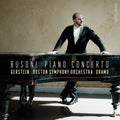 the album cover for Busoni / Gerstein / Boston Symphony Orchestra - Piano Concerto