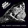 the album cover for Jello Biafra  / Guantanamo School Of Medicine - Tea Party Revenge Porn