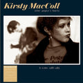the album cover for Kirsty Maccoll - Other People's Hearts [140-Gram Black Vinyl]
