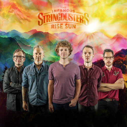 the album cover for The Infamous Stringdusters - Rise Sun [Digipak]