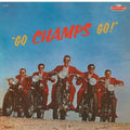 the album cover for Champs - Go Champs Go