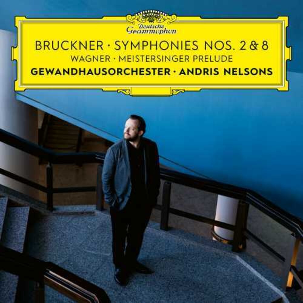 the album cover for Brucker / Wagner / Nelsons / Gewandhausorchester - Symphonies Nos. 2 & 8 / Meistersinger Prelude