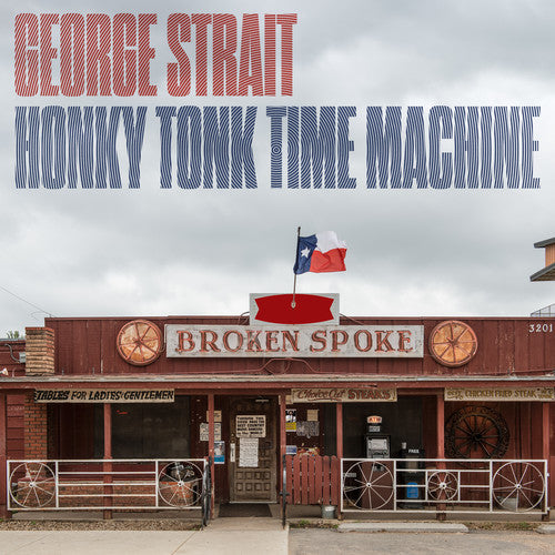 the album cover for George Strait - Honky Tonk Time Machine [LP]