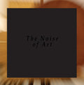 the album cover for Noise Of Art - Works for Intonarumori