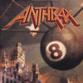 the album cover for Anthrax - Volume 8