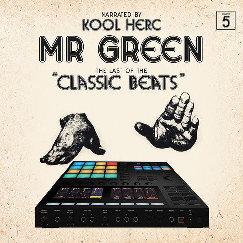 the album cover for Mr Green - Last Of The Classic Beats