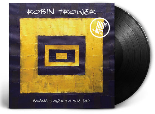 the album cover for Robin Trower - Coming Closer To The Day [LP]