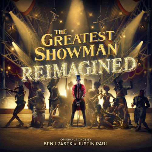 the album cover for Greatest Showman Reimagined / Various - The Greatest Showman: Reimagined