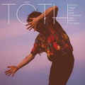 the album cover for Toth - Practice Magic and Seek Professional Help When Necessary [LP]