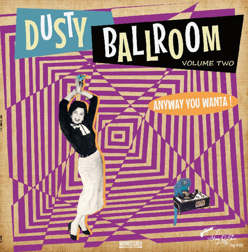 the album cover for Dusty Ballroom 2 Anyway You Wanta / Various - Dusty Ballroom 2: Anyway You Wanta