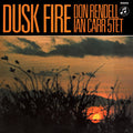 the album cover for Don Carr Rendell-Ian - Dusk Fire