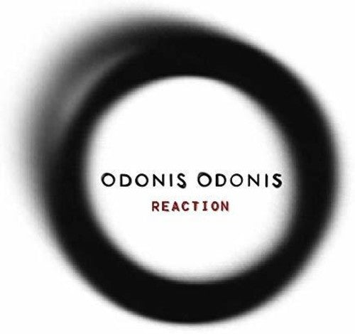 the album cover for Odonis Odonis - Reaction