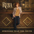 the album cover for Reba McEntire - Stronger Than The Truth