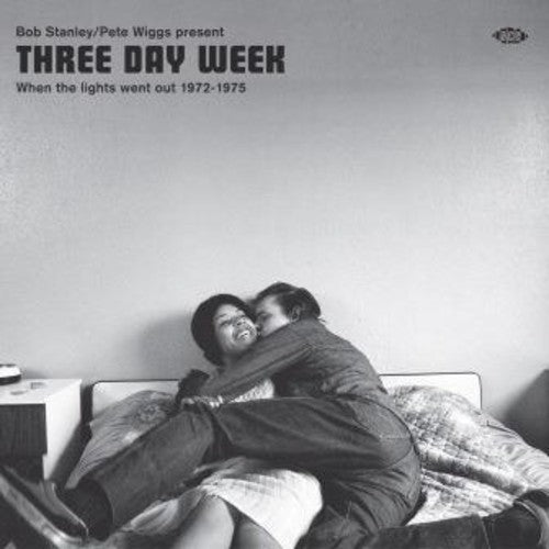 the album cover for Bob Stanley / Pete Wiggs Present Three Day Week - Bob Stanley / Pete Wiggs Present Three Day Week: When The Lights WentOut 1972-1975 / Various