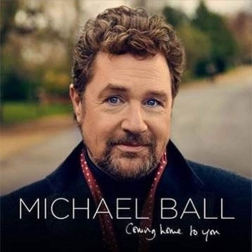 the album cover for Michael Ball - Coming Home To You