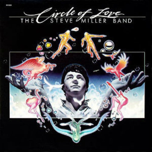 the album cover for Steve Miller Band - Circle Of Love [LP]