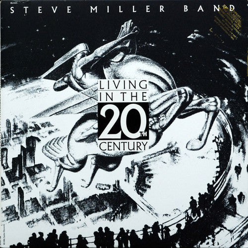 the album cover for Steve Miller Band - Living In The 20th Century [LP]