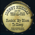 the album cover for Johnny Nicholas - Rockin My Blues to Sleep