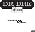 the album cover for Dr. Dre - Nuthin' But A "G" Thang [RSD 2019]