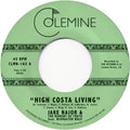 the album cover for Jake Najor Feat Mixmaster Wolf - High Costa Living / Grab A Soda