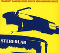the album cover for Stereolab - Transient Random Noise-bursts With Announcements