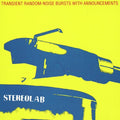 the album cover for Stereolab - Transient Random Noise-Bursts With Announcements: Remastered [3LP]