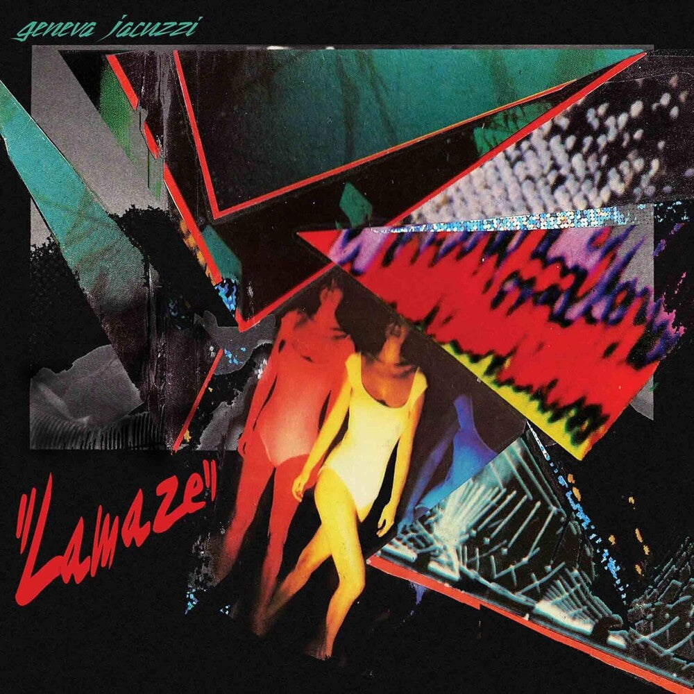 the album cover for Geneva Jacuzzi - Lamaze [LP]