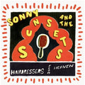 the album cover for Sonny & The Sunsets - Hairdressers From Heaven