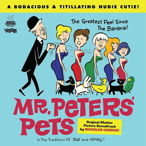 the album cover for Nicholas Carras - Mr. Peters' Pets (Original Motion Picture) [Colored Vinyl]