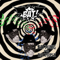 the album cover for Bat! - Bat Music For Bat People