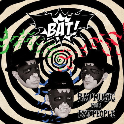 the album cover for Bat! - Bat Music For Bat People