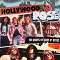 the album cover for Hollywood Rose - The Roots Of Guns N' Roses