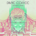 the album cover for Diane Coffee - Internet Arms