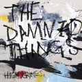 the album cover for The Damned Things - High Crimes