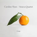 the album cover for Attacca Quartet - Orange