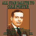 the album cover for All Star Salute To Cole Porter / Various - All Star Salute To Cole Porter / Various
