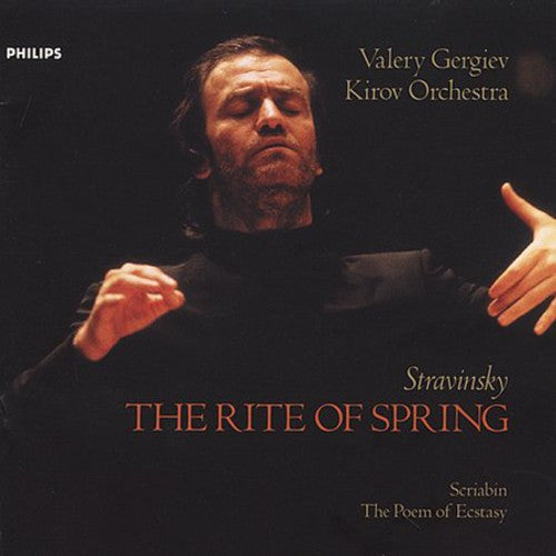 the album cover for Orchestra of the Kirov Opera, St. Petersburg - Rite of Spring / Poem of Ecstasy