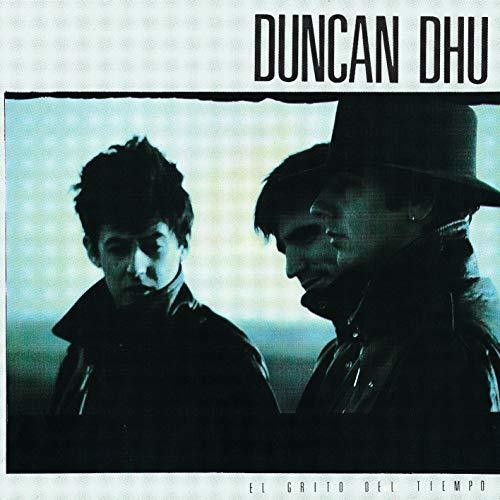 the album cover for Duncan Dhu - El Grito Del Tiempo