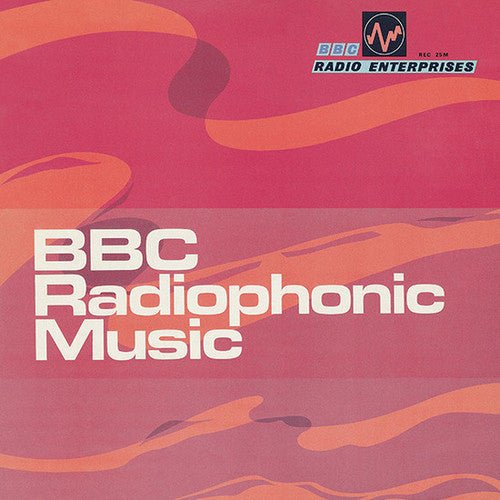the album cover for Bbc Radiophonic Music / Various - Bbc Radiophonic Music / Various [Colored Vinyl] [Limited Edition] (Pnk)