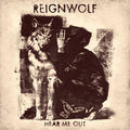 the album cover for Reignwolf - Hear Me Out
