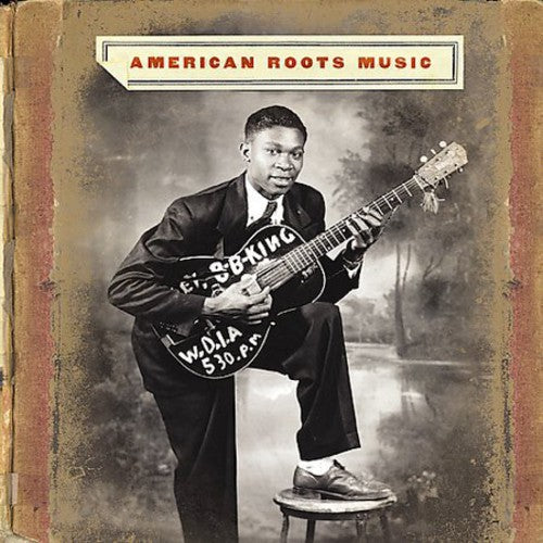 the album cover for American Roots Music - American Roots Music / Various