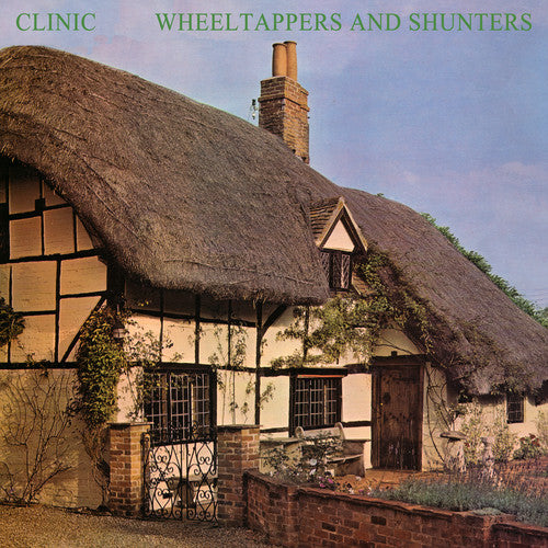 the album cover for Clinic - Wheeltappers And Shunters [LP]