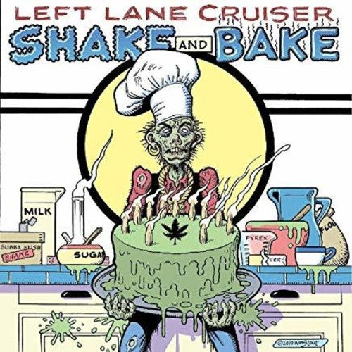the album cover for Left Lane Cruiser - Shake And Bake