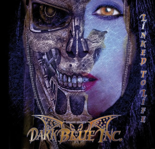 the album cover for Dark Blue Inc - Linked To Life