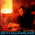 the album cover for Seth Macfarlane - Once In A While