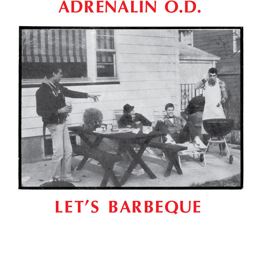 the album cover for Adrenalin O.D. - Let's BBQ [RSD 2019]