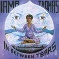 the album cover for Irma Thomas - In Between Tears