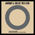 the album cover for Buddy Miller - I'm Gonna Make You Love Me / Can't Cry Hard Enough [Limited Edition Vinyl Single]