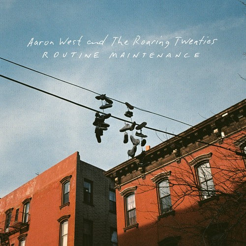 the album cover for Aaron West & The Roaring Twenties - Routine Maintenance [Limited Edition LP]