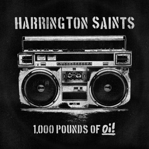 the album cover for Harrington Saints - 1000 Pounds Of Oi